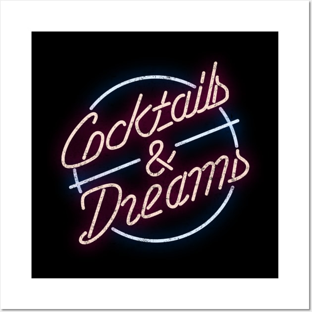 Cocktails & Dreams - vintage logo Wall Art by BodinStreet